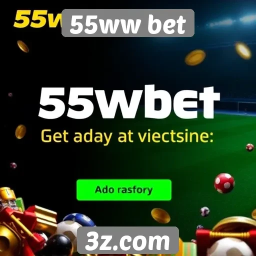 Promoções e bônus oferecidos pelo 55ww bet
